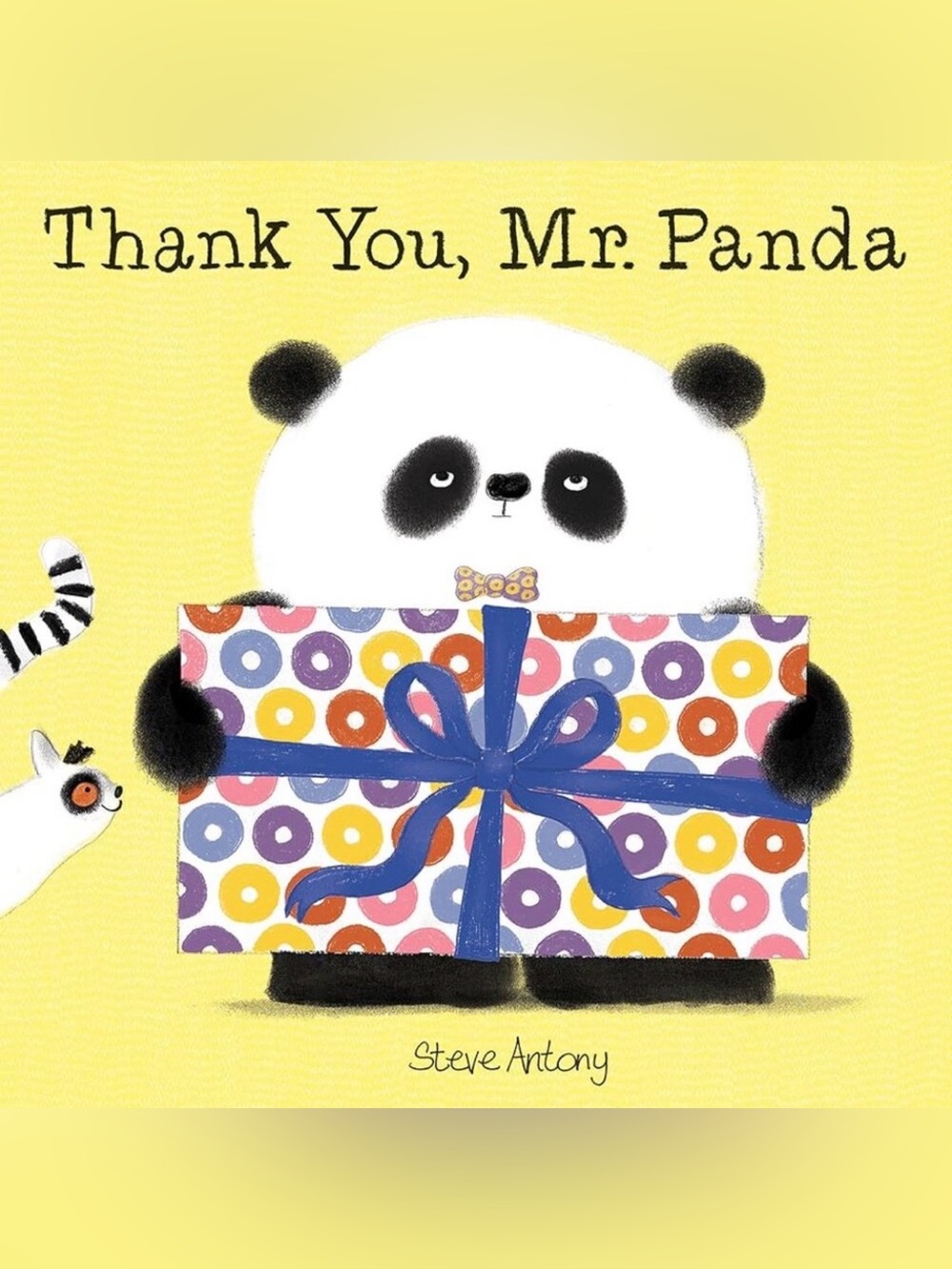 Thank You, Mr. Panda Paperback Children’s Book by Steve Antony